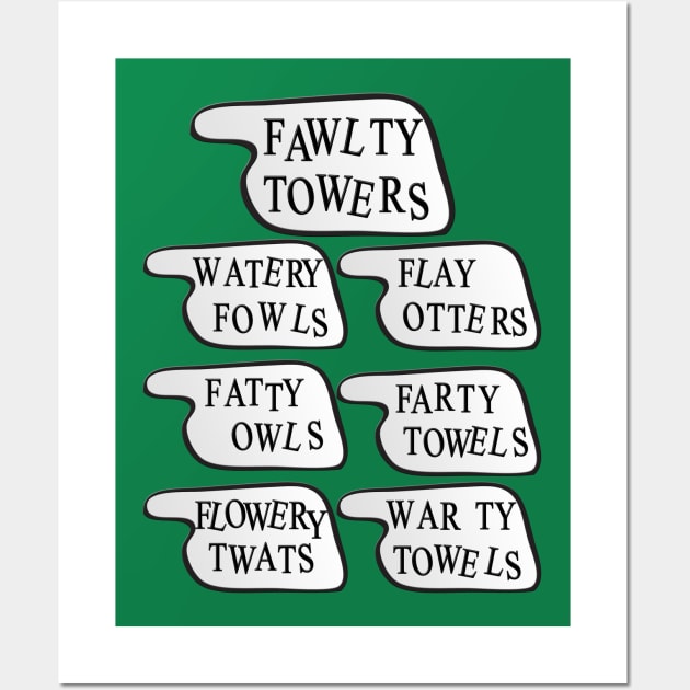 Watery Fowls, Flay Otters, Fatty Owls, Farty Towels, Warty Towels Wall Art by Meta Cortex